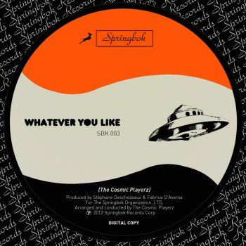 Исполнитель The Cosmic Playerz, альбом Whatever You Like