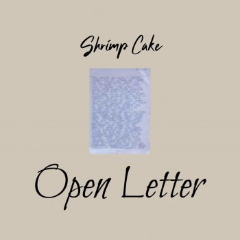 Shrimp Cake Open Letter