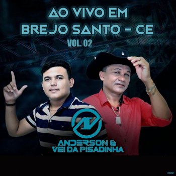 Anderson & Vei da Pisadinha E Zero Boi