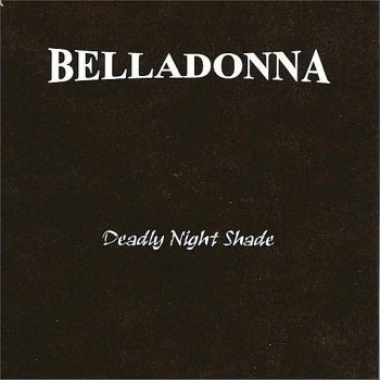 Belladonna Deadly Night Shade