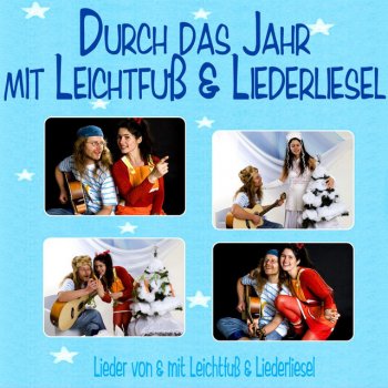 Leichtfuß & Liederliesel Macaroni-Lied