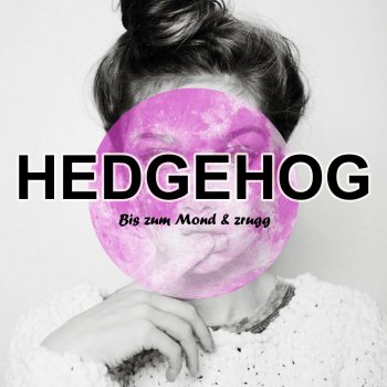 Hedgehog Unsterblich