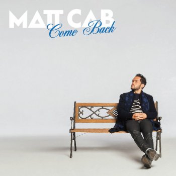 Matt Cab Come Back