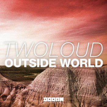 twoloud Outside World - Alternative Mix