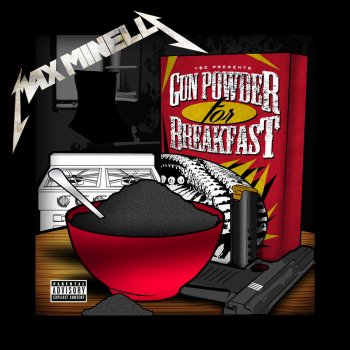 Max Minelli Gunpowder for Breakfast