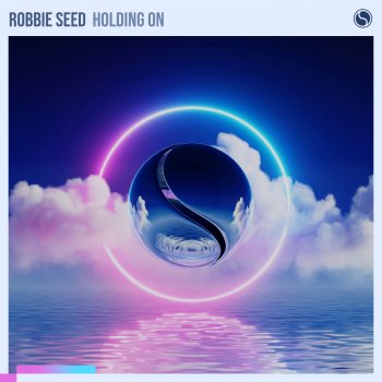 Robbie Seed Holding On (Extended Mix)