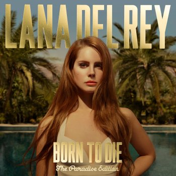 Lana Del Rey Born to Die