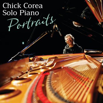 Chick Corea Chick Talks: About the Children’s Songs