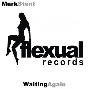 Mark Stent Waiting Again (Wox Mix)