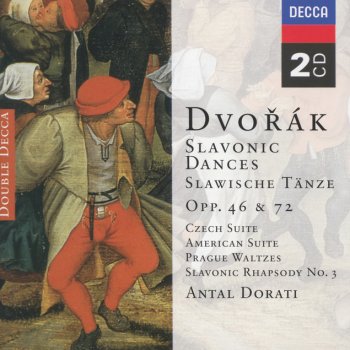 Antonín Dvořák, Royal Philharmonic Orchestra & Antal Doráti 8 Slavonic Dances, Op.46: No.5 in A (Allegro vivace)