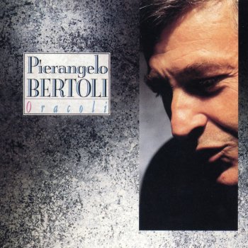 Pierangelo Bertoli Come eravamo