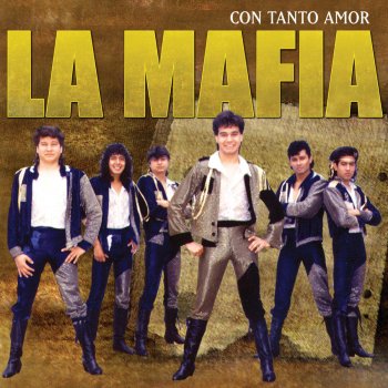 La Mafia Pienso en Ti