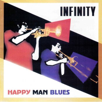 Infinity Happy Man Blues