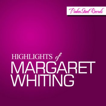 Margaret Whiting I Never Heard You Say