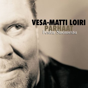 Vesa-Matti Loiri Päivän Laskiessa