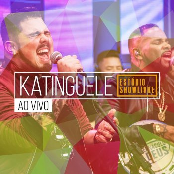 Katinguelê Recado à Minha Amada (Ao Vivo)