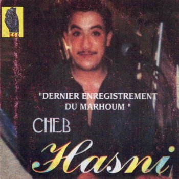 Cheb Hasni Menek jat el ghadra