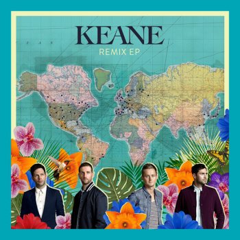 Keane feat. Basto Bend & Break - Basto Remix