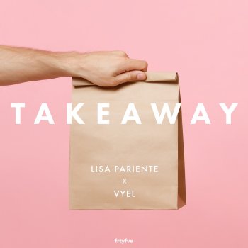 Vyel Takeaway