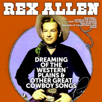 Rex Allen Don't Go Near the Indians