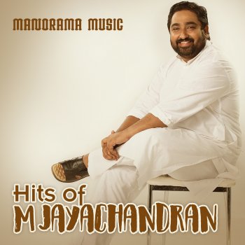 M. Jayachandran Nattuvazhiyile (From "Rathinirvedam")