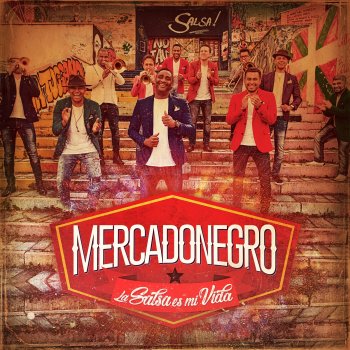 Исполнитель Mercadonegro, альбом La Salsa Es Mi Vida
