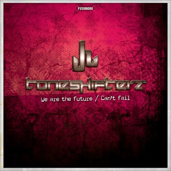 Toneshifterz We Are The Future - Original Edit