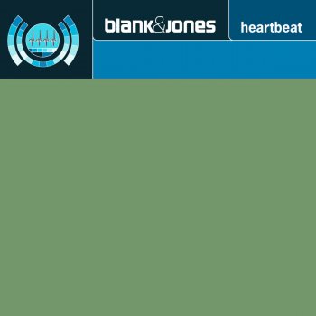 Blank & Jones Heartbeat (club mix)