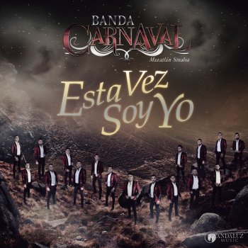 Banda Carnaval Esta Vez Soy Yo