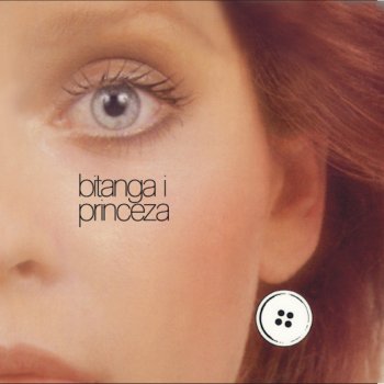 Bijelo Dugme Bitanga I Princeza