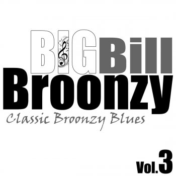 Big Bill Broonzy Dozen, The