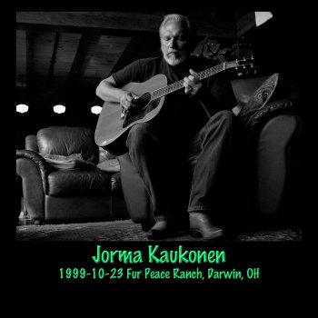 Jorma Kaukonen Death Don't Have No Mercy