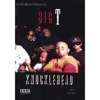 Исполнитель Big-T, альбом Knucklehead