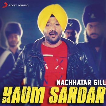 Nachhatar Gill Kaum Sardar