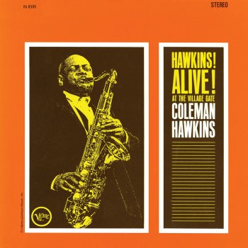 Coleman Hawkins Bean And The Boys (Live At The Village Gate, NYC, 1962)