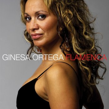Исполнитель Ginesa Ortega, альбом Flamenca