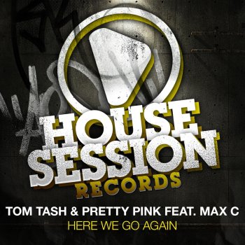 Tom Tash feat. Pretty Pink & Max C Here We Go Again (Jean Elan Remix)
