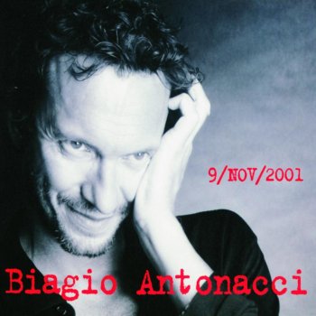 Biagio Antonacci Ti Ricordi Perchè