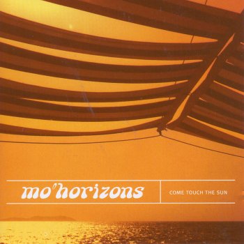 Mo' Horizons Fever 99°