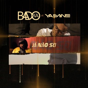 Badoxa feat. Yasmine Já Não Sei