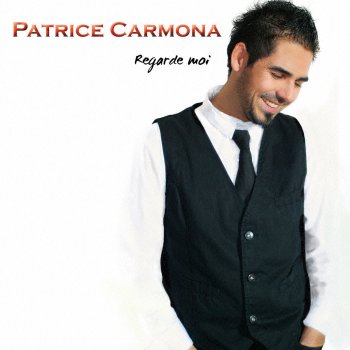 Patrice Carmona En apparence on est beau