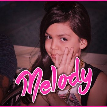 Melody feat. Bella Agora Chora (feat. Bella)