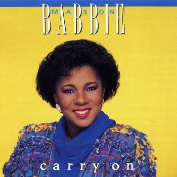 Babbie Mason Carry On