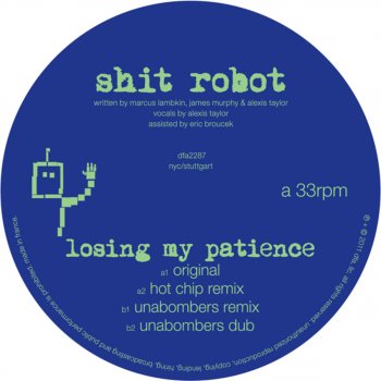 Shit Robot Losing My Patience (Original Mix)