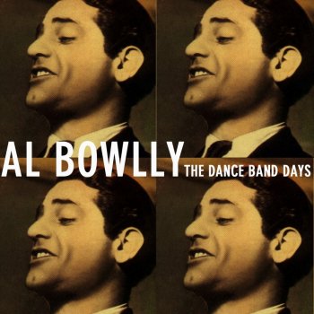 Al Bowlly Roll On Mississippi, Roll On