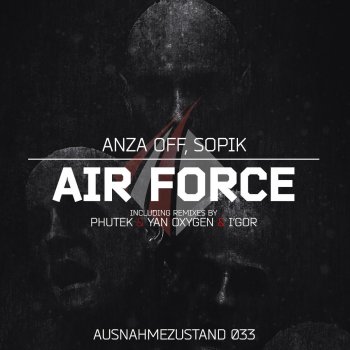 Anza Off feat. Sopik Air Force - Original Mix