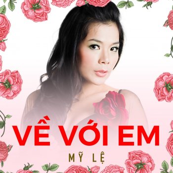 My Le Dòng Sông Không Trở Lại