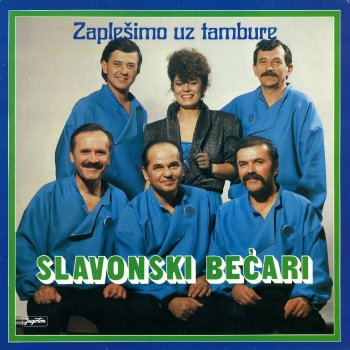 Исполнитель Slavonski Becari, альбом Zaplešimo Uz Tambure