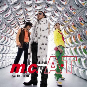 m.c.A・T Uh〜lalala(Instrumental)
