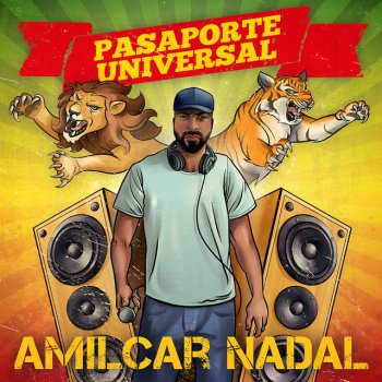 Amilcar Nadal Deberia Ir por Tí
